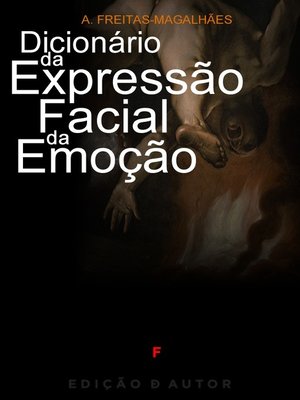 cover image of Dicionário da Expressão Facial da Emoção